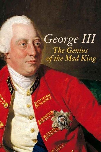 George III: The Genius of the Mad King film afişi