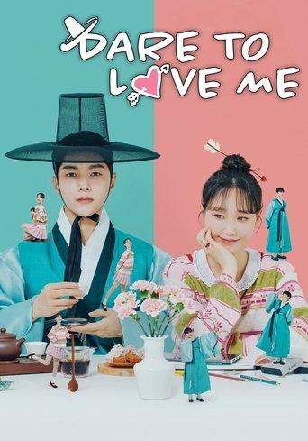 Dare to Love Me dizi afişi