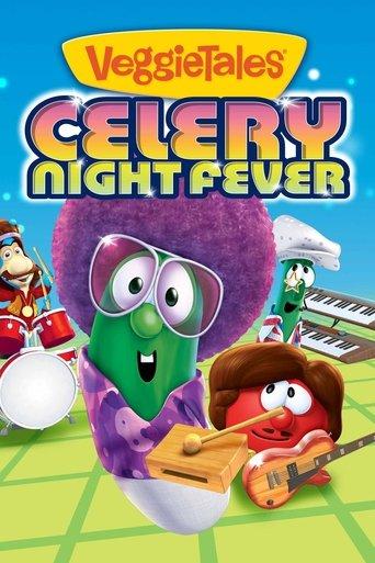 VeggieTales: Celery Night Fever film afişi