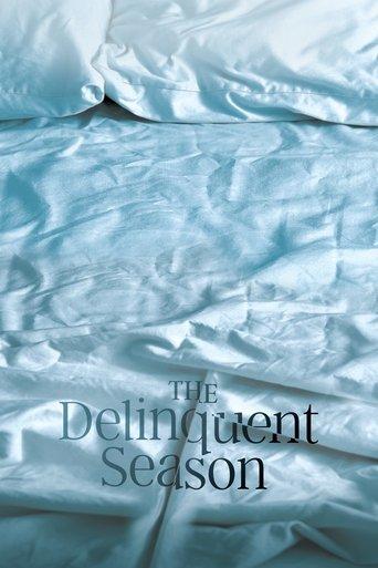 The Delinquent Season film afişi