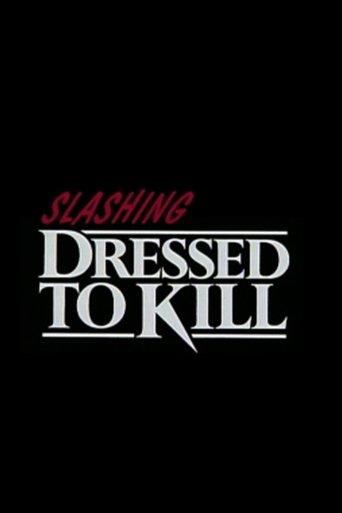 Slashing 'Dressed to Kill' film afişi