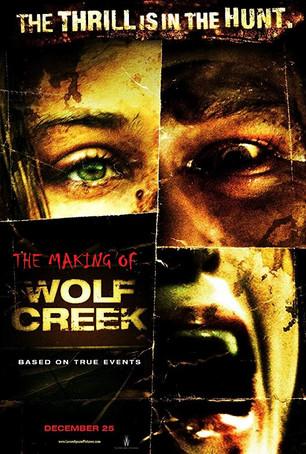 The Making of 'Wolf Creek' film afişi