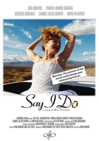 Say I Do film afişi