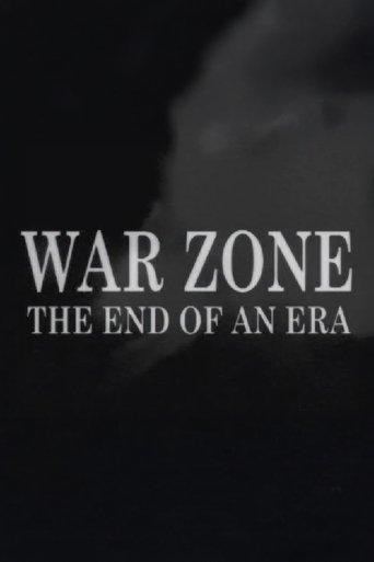 War Zone: The End of an Era film afişi