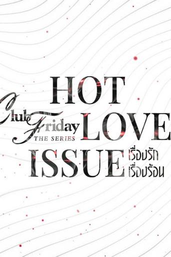 Club Friday Season 16: Hot Love Issue dizi afişi