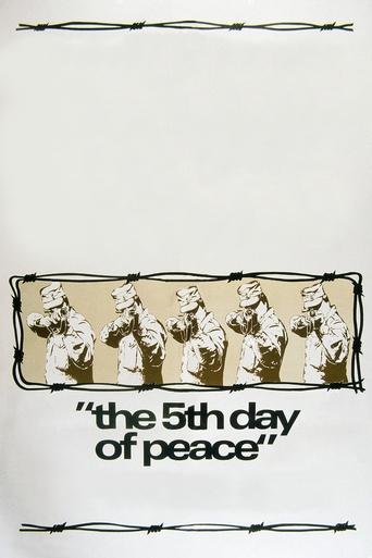 The Fifth Day of Peace film afişi