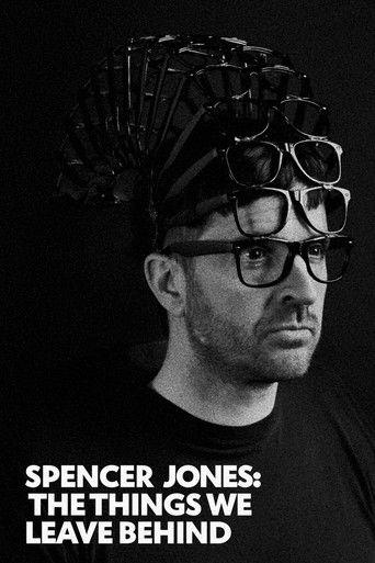 Spencer Jones: The Things We Leave Behind film afişi