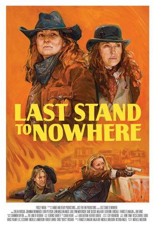 Last Stand to Nowhere film afişi