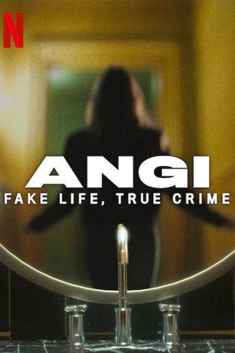 Angi: Fake Life, True Crime dizi afişi