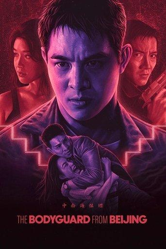 The Bodyguard from Beijing film afişi