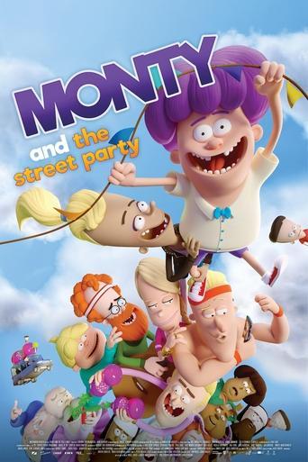 Monty and the Street Party film afişi