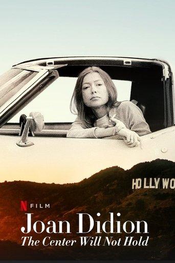 Joan Didion: The Center Will Not Hold film afişi