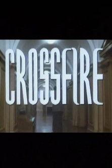 Crossfire film afişi