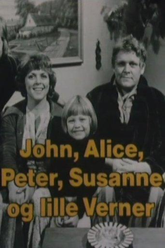 John, Alice, Peter, Susanne og lille Verner dizi afişi