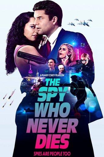 The Spy Who Never Dies film afişi