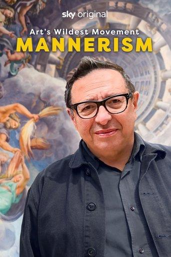 Art's Wildest Movement: Mannerism dizi afişi