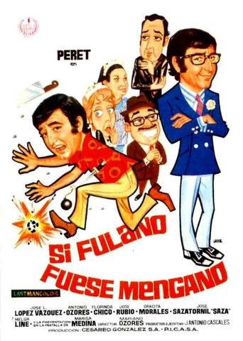 Si Fulano fuese Mengano film afişi