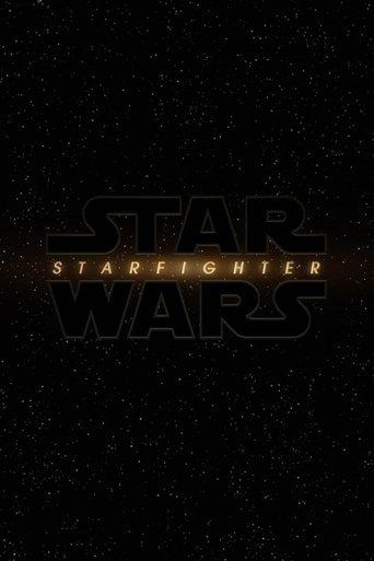 Star Wars: Starfighter film afişi