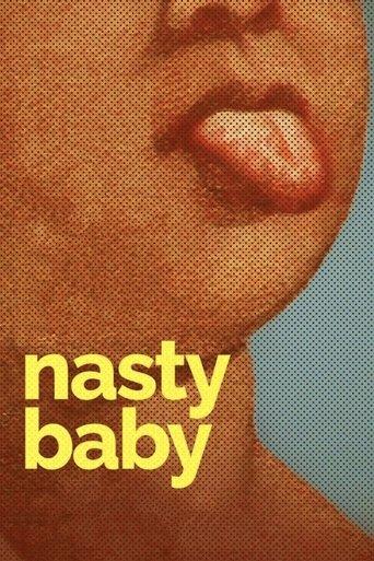 Nasty Baby film afişi