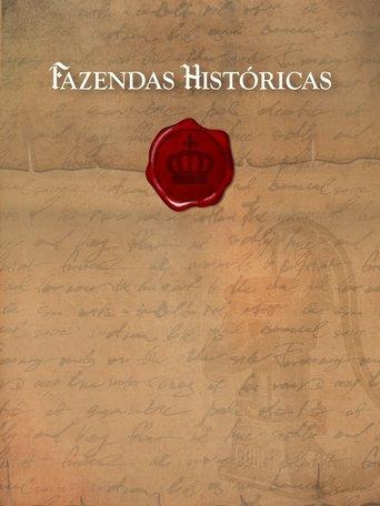 Fazendas Históricas dizi afişi