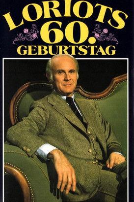 Loriot's 60th Birthday film afişi