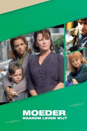 Moeder, waarom leven wij? dizi afişi