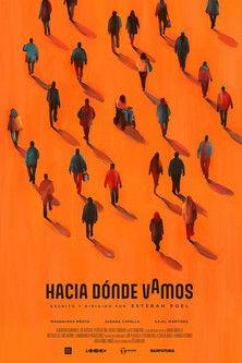 Hacia dónde vamos film afişi