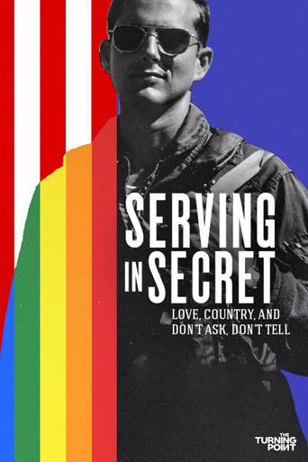 Serving in Secret: Love, Country, and Don't Ask, Don't Tell film afişi