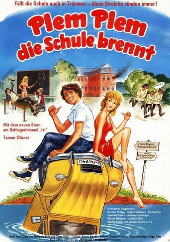 Plem, Plem – Die Schule brennt film afişi
