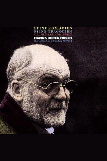 Hanns Dieter Hüsch - Feine Komödien-Feine Tragödien film afişi