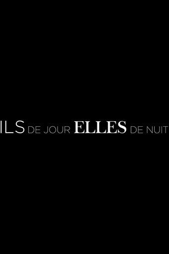 Ils de jour, Elles de nuit dizi afişi