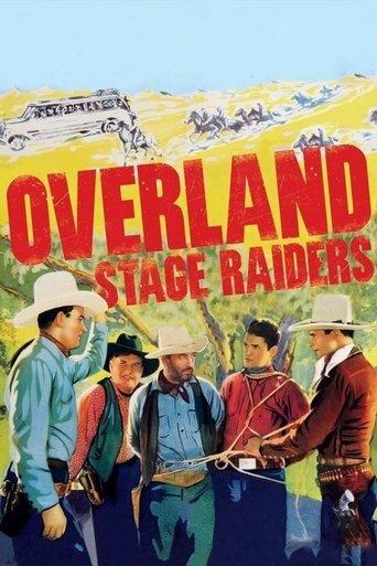 Overland Stage Raiders film afişi