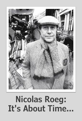 Nicolas Roeg: It's About Time... film afişi