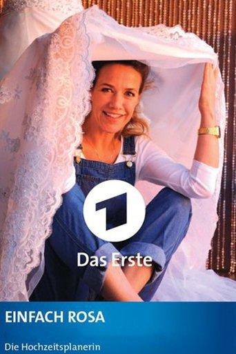 Einfach Rosa - Die Hochzeitsplanerin film afişi
