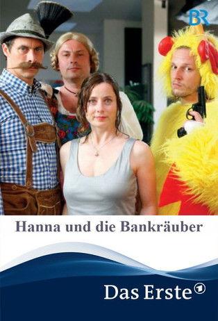 Hanna und die Bankräuber film afişi
