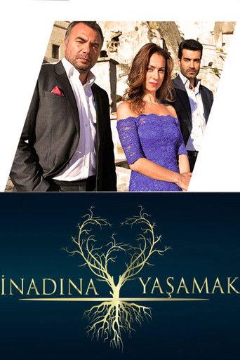 İnadına Yaşamak dizi afişi