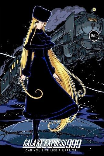 Galaxy Express 999: Can You Live Like a Warrior!! film afişi