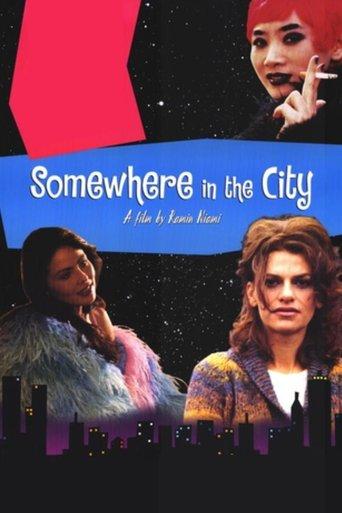 Somewhere in the City film afişi