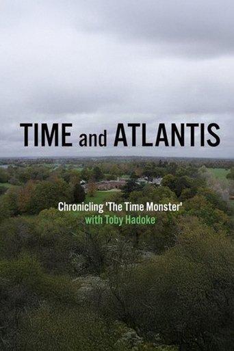 Time and Atlantis: Chronicling The Time Monster film afişi
