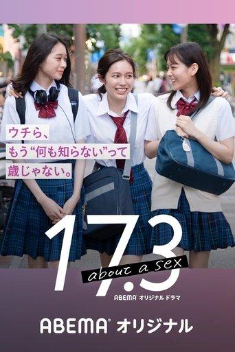 17.3 about a sex dizi afişi
