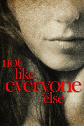 Not Like Everyone Else film afişi