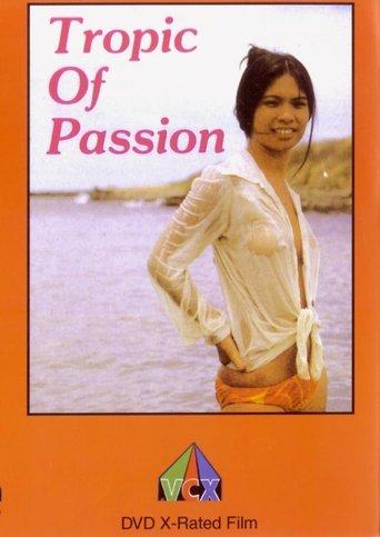Tropic of Passion film afişi