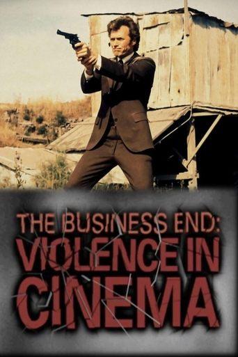 The Business End: Violence in Cinema film afişi
