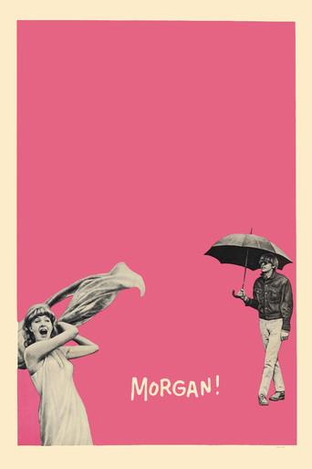 Morgan: A Suitable Case for Treatment film afişi