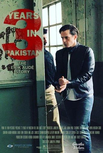 3 Years in Pakistan: The Erik Aude Story film afişi