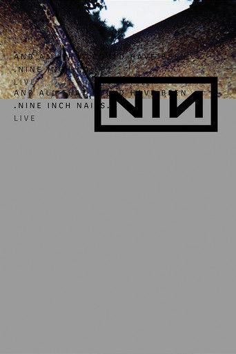 Nine Inch Nails: And All That Could Have Been film afişi