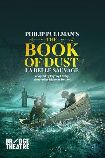 National Theatre Live: The Book of Dust — La Belle Sauvage film afişi