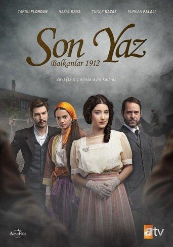 Son Yaz: Balkanlar 1912 dizi afişi