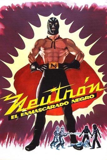 Neutron and the Black Mask film afişi