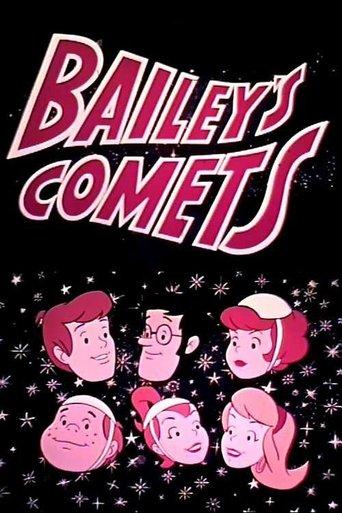 Bailey's Comets dizi afişi